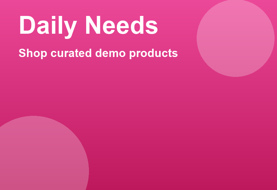 Daily Needs