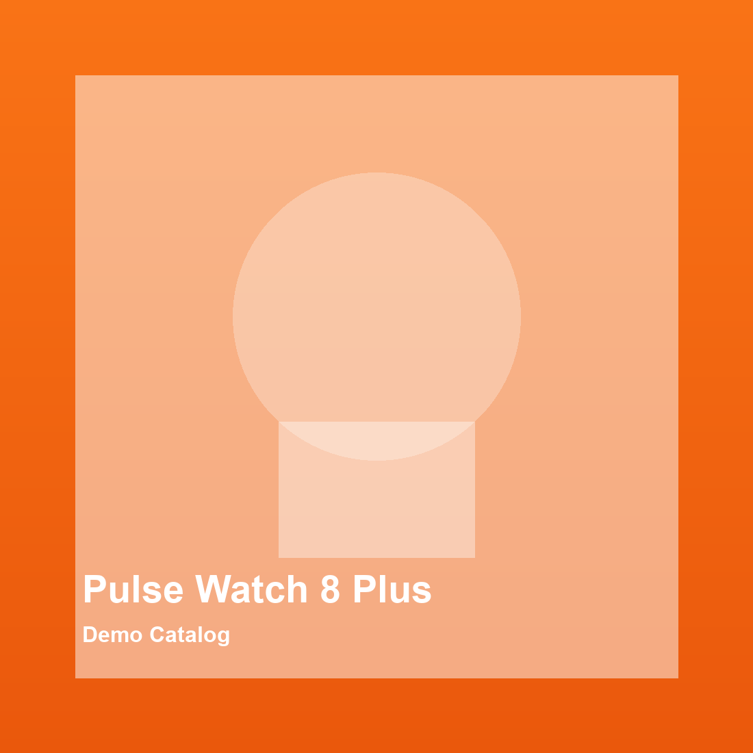 Pulse Watch 8