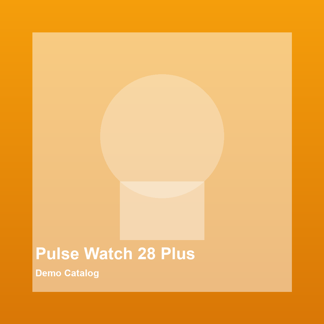 Pulse Watch 28