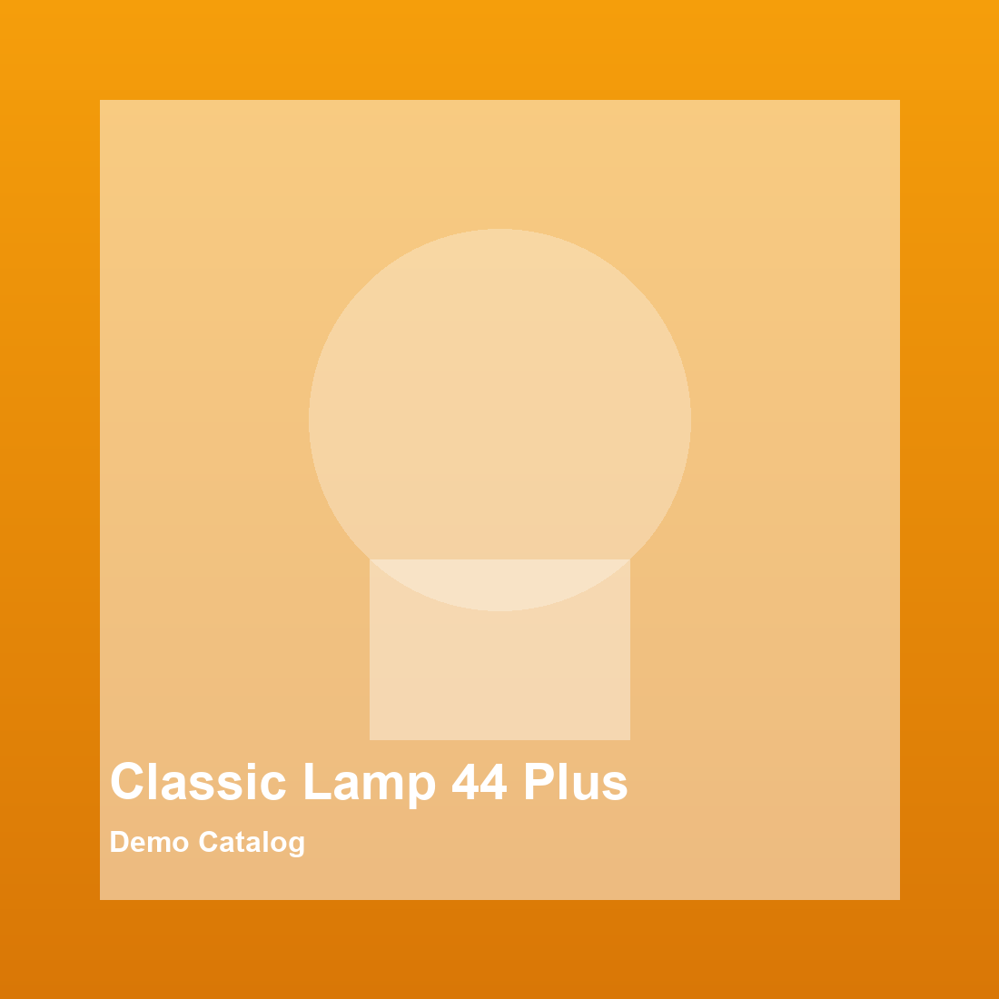 Classic Lamp 44