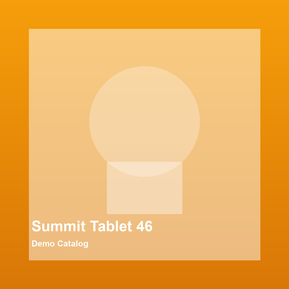 Summit Tablet 46