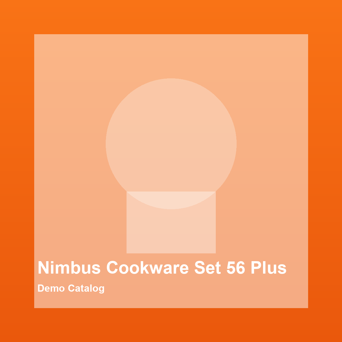 Nimbus Cookware Set 56