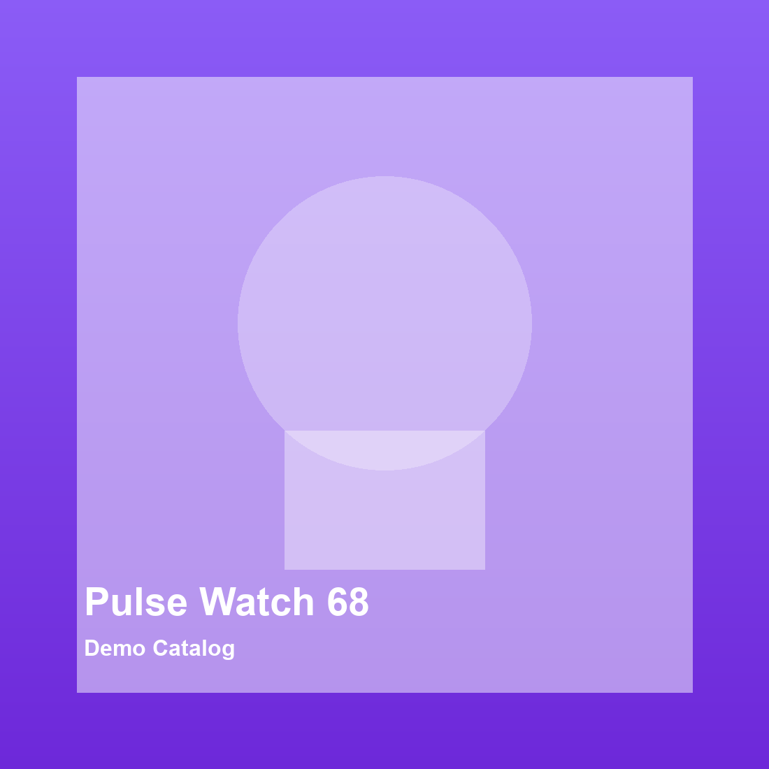 Pulse Watch 68