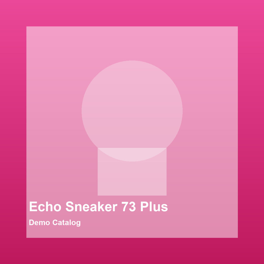 Echo Sneaker 73
