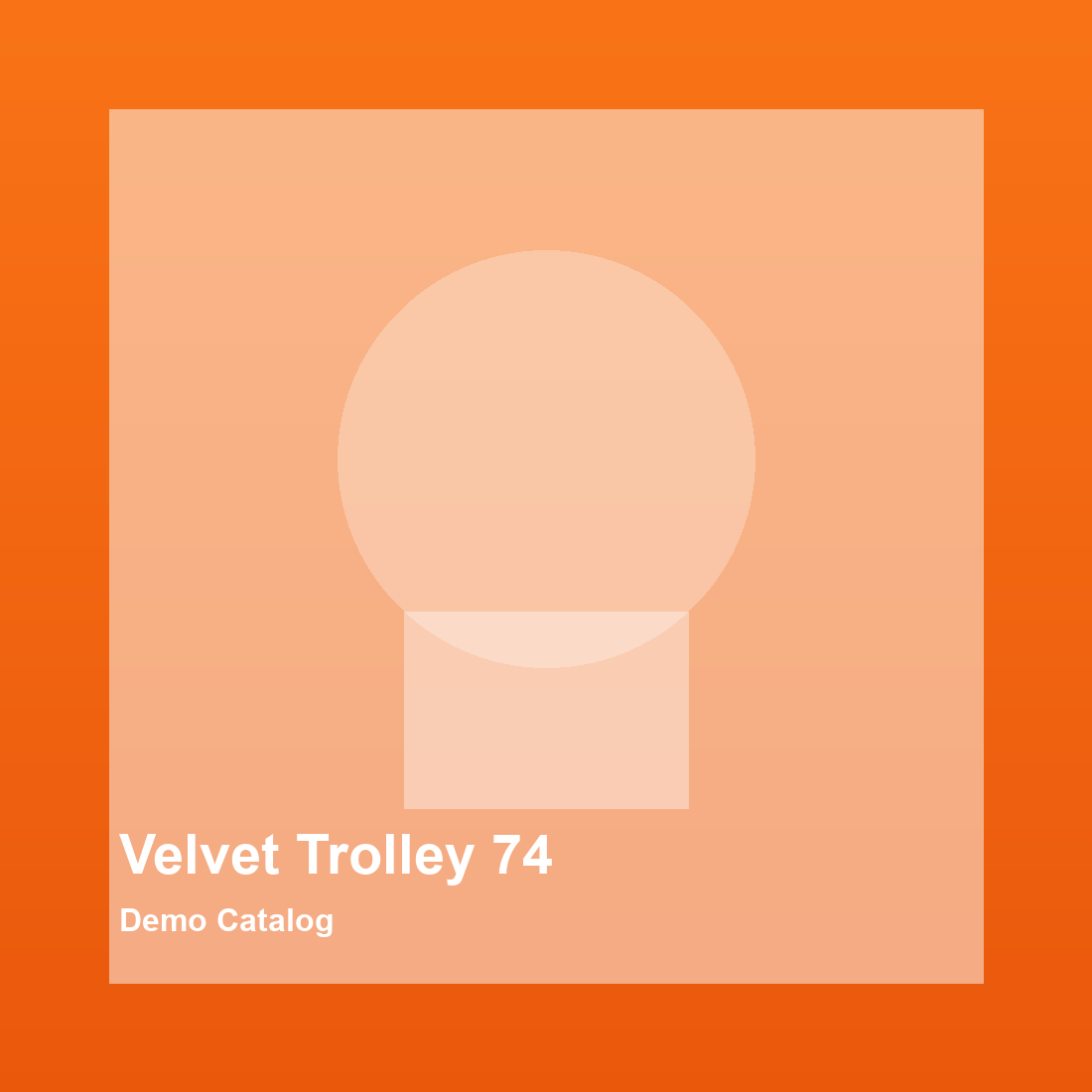 Velvet Trolley 74