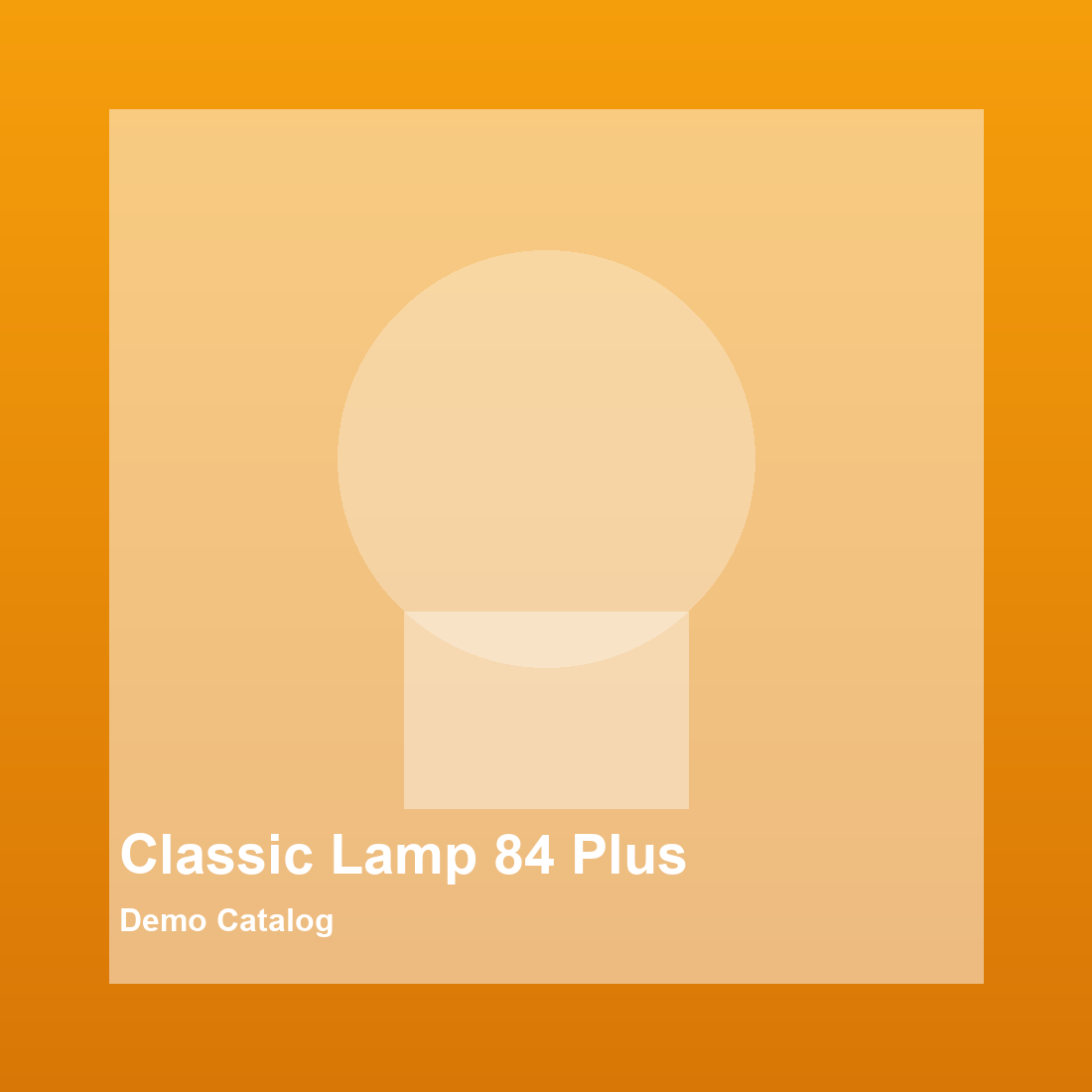 Classic Lamp 84