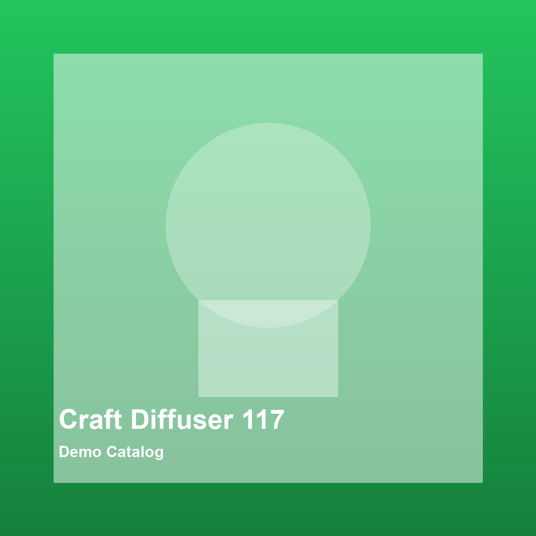 Craft Diffuser 117